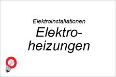 ELEKTROINSTALLATIONEN Elektroheizungen