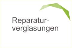 Reparaturverglasungen