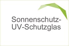 Sonnenschutzglas & UV-Schutzglas / Sichtschutz