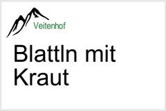 BLATTLN mit KRAUT